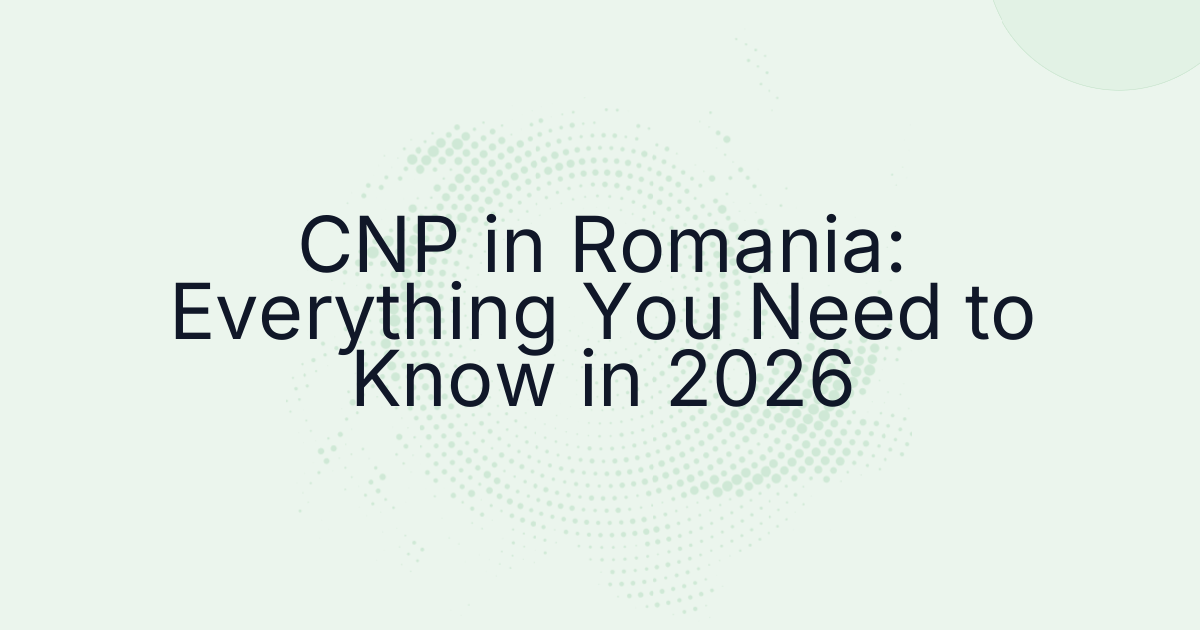CNP in Romania: Everything You Need to Know in 2026